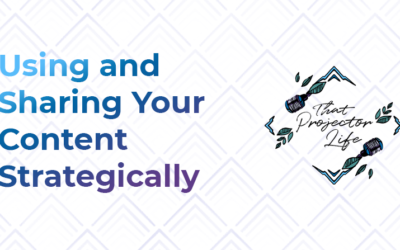 39. Using + Sharing Your Content Strategically