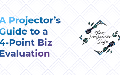 9. A Projector’s Guide to a 4-Point Biz Evaluation