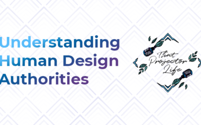 14. Understanding Human Design Authorities