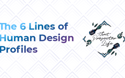 15. The 6 Lines of Human Design Profiles