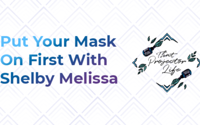 66. Put Your Mask on First With Shelby Melissa