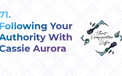 71. Following Your Authority With Cassie Aurora