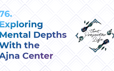 76. Exploring Mental Depths With the Ajna Center