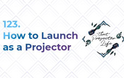 123. How to Launch as a Projector